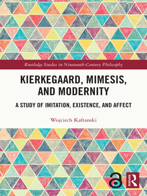 cover image of Kierkegaard, Mimesis, and Modernity